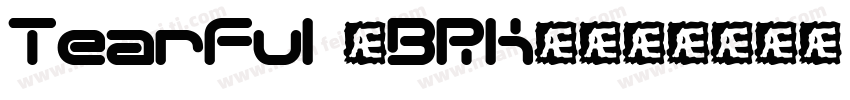Tearful (BRK)字体转换